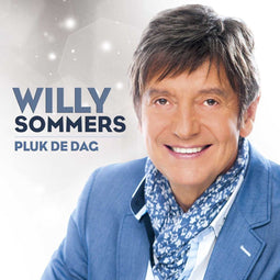 Willy Sommers - Pluk De Dag - CD - Inclusief hits 'Dromen Van Verre Stranden' en 'Ik Moet Aan Je Denken'