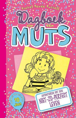 Dagboek van een muts 1 - Dagboek van een muts
