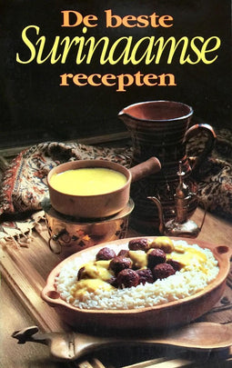 DE BESTE SURINAAMSE RECEPTEN