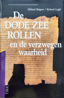 De Dode-Zeerollen en de verzwegen waarheid