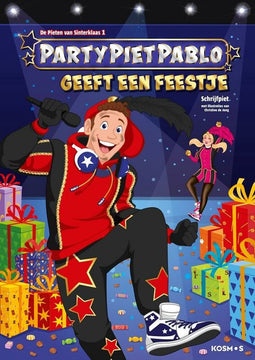 De Pieten van Sinterklaas 1 - Party Piet Pablo geeft een feestje