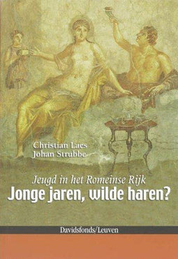 Jeugd in het Romeinse Rijk - Leven van jongeren 15-25 jaar - Met illustraties