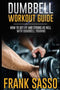 Dumbbell Workout Guide