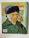 Vincent van Gogh - 1853-1890 - Visie en werkelijkheid - Softcover met illustraties