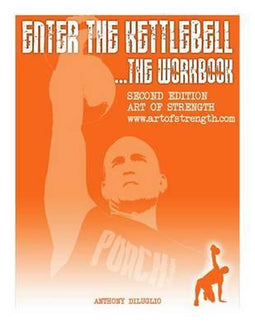 Enter The Kettlebell Workbook