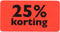 Etiket | Reclame-etiket | papier | 25% korting | permanent | 47x25mm | fluor/rood | rol à 1000 stuks