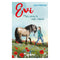 Evi. Mijn pony is mijn vriend