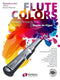 Flute Colors Moderne Technik für Flöte - Duits