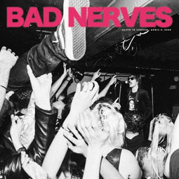 Bad Nerves - Alive in London - 10" Coloured Vinyl