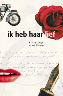 Plattel - Ik Heb Haar Lief - CD met 10 gedichten van Anna Blaman (2010)