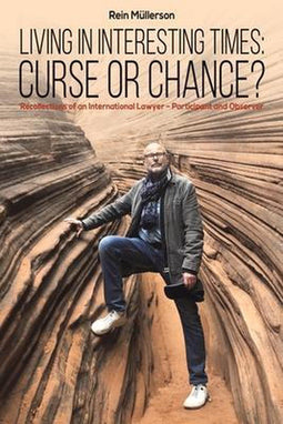 Rein Mullerson - Living in Interesting Times - Engelse paperback - 220 pagina's
