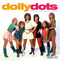 Dolly Dots - LP - 180 grams