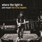 John Mayer - Where The Light Is - 4LP Live Album met Free Fallin' en Waiting On A World to Change