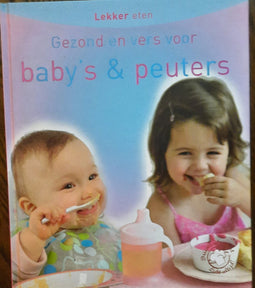 Gezond en vers voor baby's en peuters