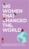 Gift Republic 100 Vrouwen Die de Wereld Veranderden