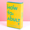 Gift Republic How To Adult Kaarten