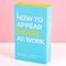 Gift Republic How To Appear Smart At Work Kaarten