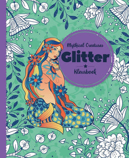 Glitterkleurboek - Mythical Creatures
