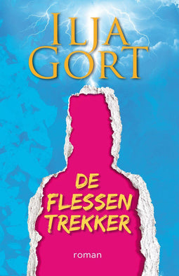 Ilja Gort - De Flessentrekker - Roman over wijnvervalsing en suspense - (9789083343280)