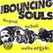 Bouncing Souls - The Good The Bad & The Argyle - LP (1994)