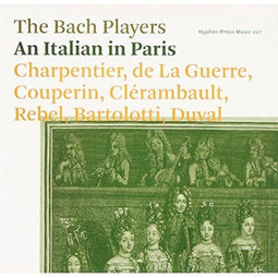 The Bach Players - An Italian In Paris - CD - Stereo
