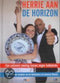 Herrie Aan De Horizon