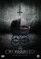 Crossbreed - DVD - Horror - Kijkwijzer 16+