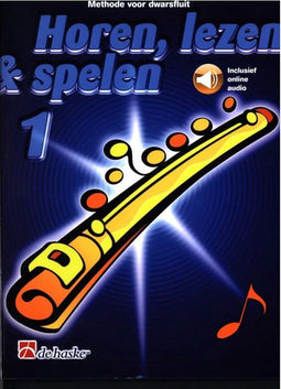 Horen Lezen & Spelen deel 1 voor Dwarsfluit
