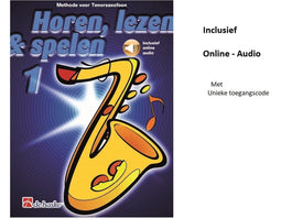 Horen Lezen & Spelen deel 1 voor Tenorsaxofoon