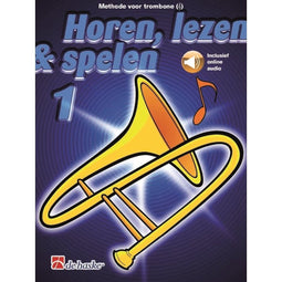 Horen Lezen & Spelen deel 1 voor Trombone G-Sleutel