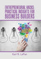 Karl R Lapan - Entrepreneurial Hacks - Praktische inzichten voor ondernemers - Hardcover