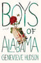 Boys of Alabama - Roman - LGBTQ+ thema - Hardcover