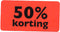 Etiket | Reclame-etiket | papier | 50% korting | permanent | 47x25mm | fluor/rood | rol à 1000 stuks