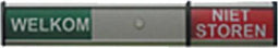 Infobord welkom/niet storen 125x30mm