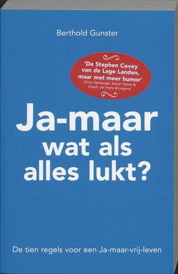 Ja Maar Wat Als Alles Lukt