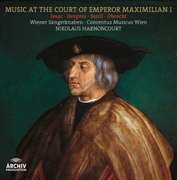 Die Wiener Sängerknaben - Music At The Court Of Emperor Maximilian I - LP - Remastered