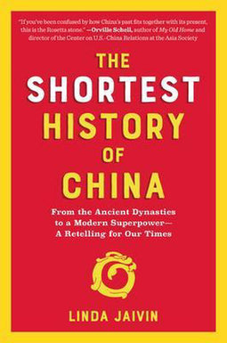 The Shortest History Series - The Shortest History of China - Van oude dynastieën tot moderne supermacht - Paperback