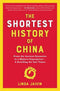The Shortest History Series - The Shortest History of China - Van oude dynastieën tot moderne supermacht - Paperback