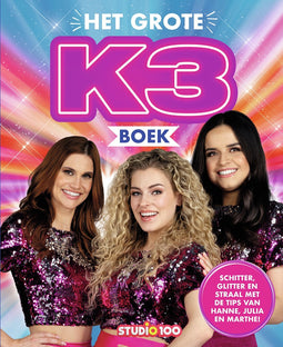 K3 fotoboek - Het Grote K3 boek