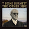 T-Bone Burnett - The Other Side - CD Standard Edition