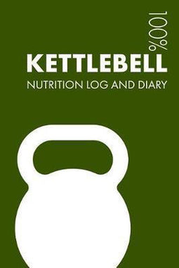 Kettlebell Sports Nutrition Journal