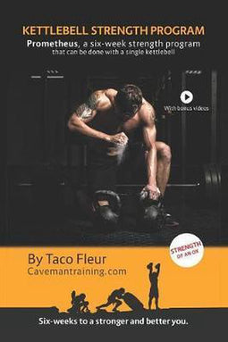 Kettlebell Training- Kettlebell Strength Program Prometheus