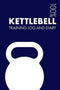Kettlebell Training Log and Diary