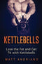 Kettlebells, Weight Loss- Kettlebells