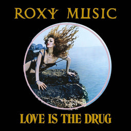 Roxy Music - Love Is The Drug - 12" Vinyl - 50th Anniversary Edition