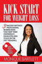Kick Start for Weight Loss