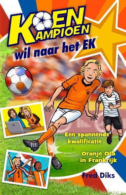 Koen Kampioen - Koen Kampioen wil naar het EK