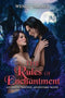 Wendy Tardieu - The Rules of Enchantment - Erotische Fantasy Avonturenroman