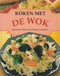 KOKEN MET DE WOK