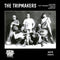 Tripmakers She's Here - 7 INCH (VINYL) - Pop (1 disk)